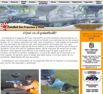 <b>PaintBall San Francisco</b><br/>Sitio oficial de PaintBall San Francisco con fotos, puntajes, reglamentos de este excitante juego.